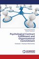 Psychological Contract Fulfillment and Organizational Commitment, Shamila Faizal Antanat