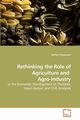 Rethinking the Role of Agriculture and  Agro-Industry, Thaiprasert Nalitra