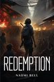 Redemption, Bell Naomi