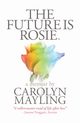 The Future is Rosie, Mayling Carolyn