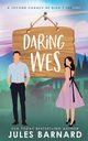 Daring Wes, Barnard Jules