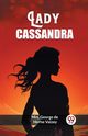 Lady Cassandra, Vaizey Mrs. George de Horne