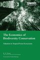 The Economics of Biodiversity Conservation, Ninan K.N
