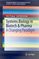 Systems Biology in Biotech & Pharma, Prokop Ale
