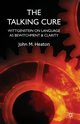 The Talking Cure, Heaton John M.