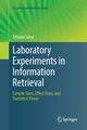 Laboratory Experiments in Information Retrieval, Sakai Tetsuya