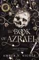 The Book of Azrael, Nicole Amber V.