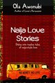 Naija Love Stories, Awonubi Ola