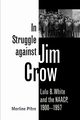 In Struggle Against Jim Crow, Pitre Merline