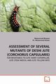 Assessment of Several Mutants of Deshi Jute (Corchorus Capsularis), Bhuyain Mohammad