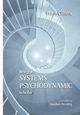 Being a Psychodynamic Systems Scholar, Cilliers Frans