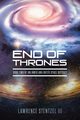 End of Thrones, Stentzel III Lawrence