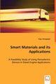 Smart Materials and its Applications - A Feasibility Study of Using Piezoelectric Devices in Diesel Engine Applications, Venugopal Vijay
