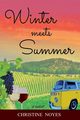 Winter Meets Summer, Noyes Christine