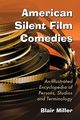 American Silent Film Comedies, Miller Blair