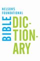 Nelson's Foundational Bible Dictionary, Harris Katherine