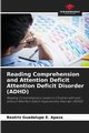 Reading Comprehension and Attention Deficit Attention Deficit Disorder (ADHD), E. Apaza Beatriz Guadalupe