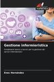Gestione infermieristica, Hernndez Enoc