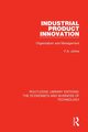 Industrial Product Innovation, Johne F A