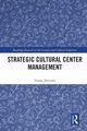 Strategic Cultural Center Management, Jarvinen Tomas