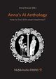 Anna's AI Anthology, Dennett Daniel