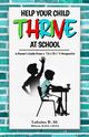 Help Your Child Thrive at School, Ali Lubaina