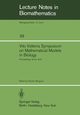 Vito Volterra Symposium on Mathematical Models in Biology, 
