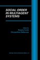 Social Order in Multiagent Systems, 