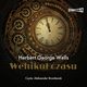 Wehiku czasu, Wells Herbert George