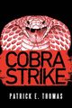 Cobra Strike, Thomas Patrick E.