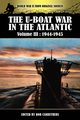 The U-boat War In The Atlantic Volume 3, 