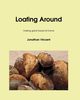 Loafing Around, Vincent Jonathan David