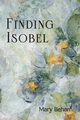 Finding Isobel, Behan Mary