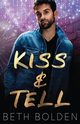 Kiss & Tell, Bolden Beth