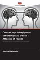 Contrat psychologique et satisfaction au travail, Majumdar Amrita