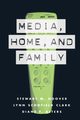 Media, Home and Family, Hoover Stewart M.