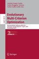 Evolutionary Multi-Criterion Optimization, 