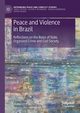 Peace and Violence in Brazil, 