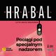 Pocigi pod specjalnym nadzorem, Hrabal Bohumil