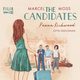 The Candidates Panna Richwood, Moss Marcel