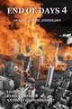 End of Days 4, 
