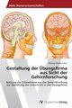 Gestaltung der bungsfirma aus Sicht der Gehirnforschung, Fritz Michael Friedrich