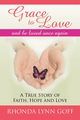 Grace to Love, Goff Rhonda Lynn