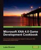 Microsoft Xna 4.0 Game Development Cookbook, Drumm Luke