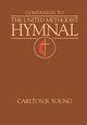 Companion to the United Methodist Hymnal, Young Carlton R.