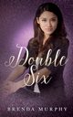 Double Six, Murphy Brenda