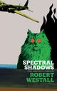 Spectral Shadows, Westall Robert