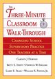 Three-Minute Classroom Walk-Through, Downey Carolyn