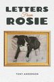 Letters from Rosie, Anderson Tony