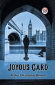 Joyous Gard, Benson Arthur Christopher